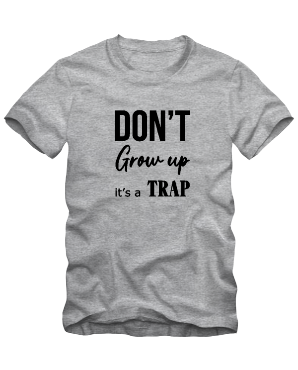 Don't grow up Don't grow up